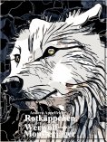 eBook: Rotkäppchen, der Werwolf und der Monsterjäger