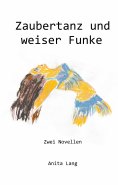 eBook: Zaubertanz und weiser Funke