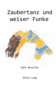 eBook: Zaubertanz und weiser Funke