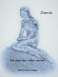 ebook: Dania, die Nixe der vielen Herzen