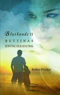 eBook: BETTINAS ENTSCHEIDUNG