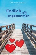 ebook: Endlich richtig angekommen