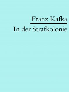 ebook: In der Strafkolonie