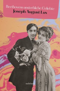eBook: Beethovens unsterbliche Geliebte