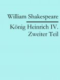 ebook: König Heinrich IV. Zweiter Teil