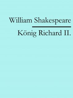 eBook: König Richard II.
