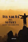 eBook: Der Kurier des Kaisers