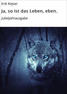 eBook: Ja, so ist das Leben, eben.