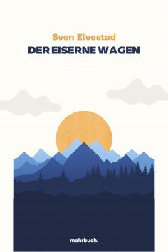 ebook: Der eiserne Wagen