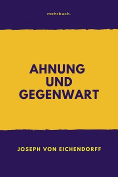 ebook: Ahnung und Gegenwart