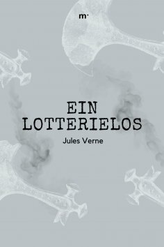 eBook: Ein Lotterielos