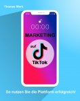 eBook: Marketing auf TIkTok
