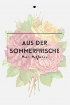 eBook: Aus der Sommerfrische