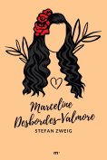 ebook: Marceline Desbordes-Valmore: Biografie einer Dichterin