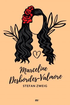 eBook: Marceline Desbordes-Valmore: Biografie einer Dichterin