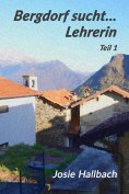 eBook: Bergdorf sucht... Lehrerin