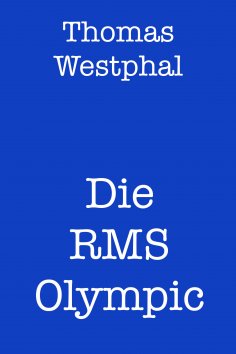 eBook: Die RMS Olympic