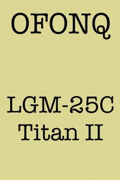 ebook: LGM-25C Titan II