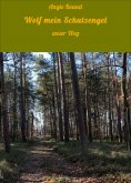 eBook: Wolf mein Schutzengel