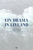 ebook: Ein Drama in Livland