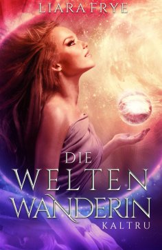 eBook: Die Weltenwanderin