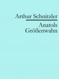 eBook: Anatols Größenwahn