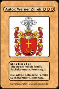 eBook: The noble Polish family Suchekomnaty. Die adlige polnische Familie Suchekomnaty.