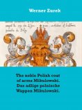 eBook: The noble Polish coat of arms Mikulowski. Das adlige polnische Wappen Mikulowski.
