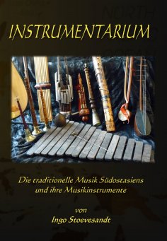 eBook: Instrumentarium: Die traditionelle Musik Südostasiens