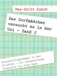 ebook: Das Dorfmädchen versucht es in der Uni - Band 2
