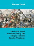 eBook: The noble Polish Wieniawa family. Die adlige polnische Familie Wieniawa.