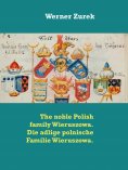eBook: The noble Polish family Wieruszowa. Die adlige polnische Familie Wieruszowa.