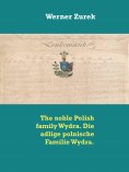 eBook: The noble Polish family Wydra. Die adlige polnische Familie Wydra.