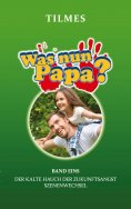 eBook: Was nun Papa?
