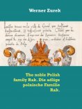 eBook: The noble Polish family Rak. Die adlige polnische Familie Rak.