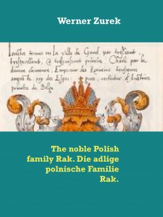 eBook: The noble Polish family Rak. Die adlige polnische Familie Rak.