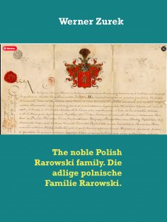 eBook: The noble Polish Rarowski family. Die adlige polnische Familie Rarowski.