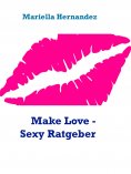 ebook: Make Love - Sexy Ratgeber