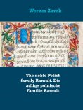 eBook: The noble Polish family Ramult. Die adlige polnische Familie Ramult.