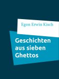 ebook: Geschichten aus sieben Ghettos