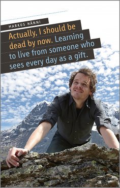 eBook: Actually, I should be dead by now