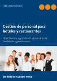 eBook: Gestión de personal para hoteles y restaurantes