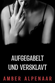 eBook: Aufgegabelt und versklavt