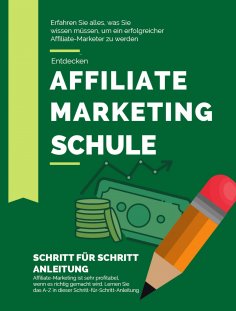 eBook: Affiliate Marketing Schule