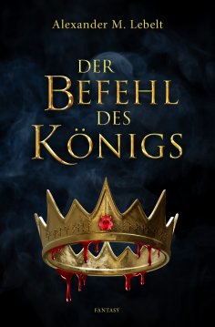 ebook: Der Befehl des Königs