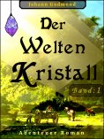 ebook: Der Welten Kristall