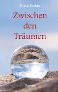 eBook: Zwischen den Träumen