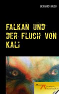 eBook: Falkan und der Fluch von Kali