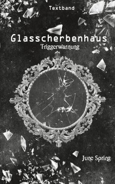 ebook: Glasscherbenhaus