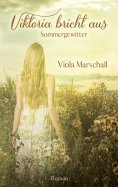 ebook: Viktoria bricht aus